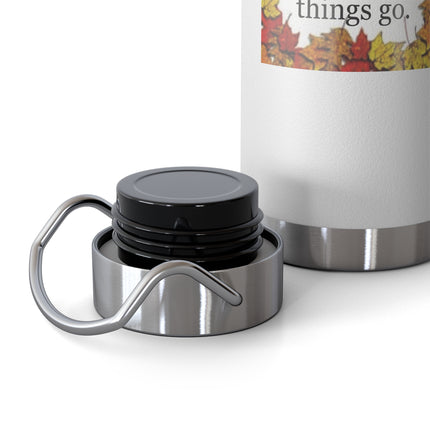 Autumn Leaves Quote 22oz Vacuum Bottle — "Autumn shows us how beautiful it is to let things go"