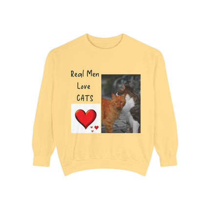 Real Men Love Cats Sweatshirt – Cozy Unisex Garment-Dyed Pullover