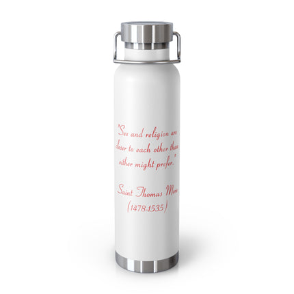 22oz Insulated Bottle – “Sex and Religion” Quote – Copper Vacuum