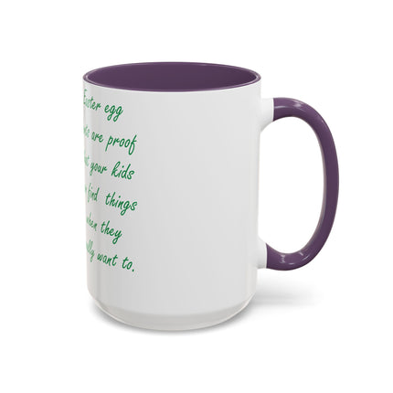 15oz Accent Mug – Easter Egg Hunt Quote for Spring Laughs