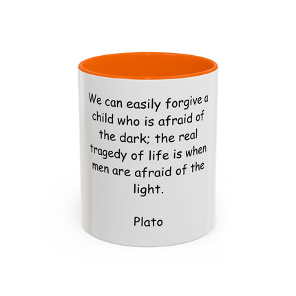 Plato Quote Accent Coffee Mug - "Afraid of the Light" Philosophical Ceramic Mug