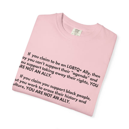 Statement Tee — "You Are Not An Ally" Social Justice Message T-Shirt