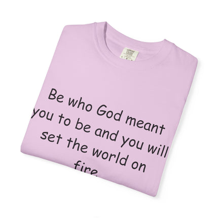 St. Catherine of Siena Quote Tee — "Be who God meant you to be" Christian T-Shirt