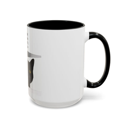 Black Cat Coffee Mug — “In the Here In the Now No Worries Only Meow” Accent Mug