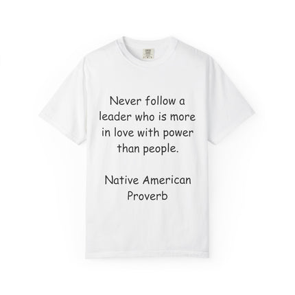 Inspirational Unisex T-shirt with Native American Proverb