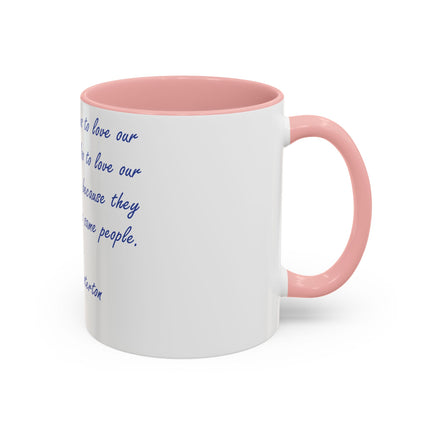 Chesterton Quote Mug – 11oz Accent Cup for Literary Peacemakers