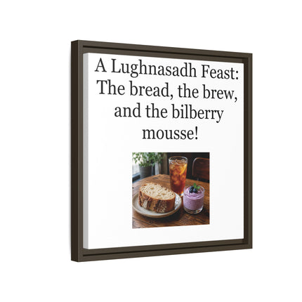 Lughnasadh Feast Canvas Print — "A Lughnasadh Feast: The bread, the brew, and the bilberry mousse!" Framed Art