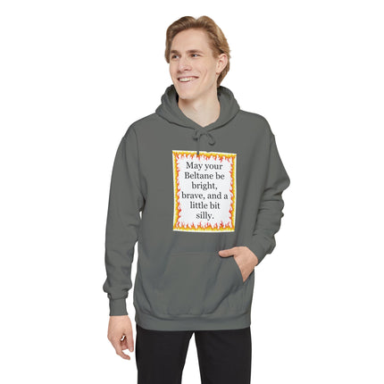 Beltane Blessing Hoodie — "May your Beltane be bright, brave, and a little bit silly"