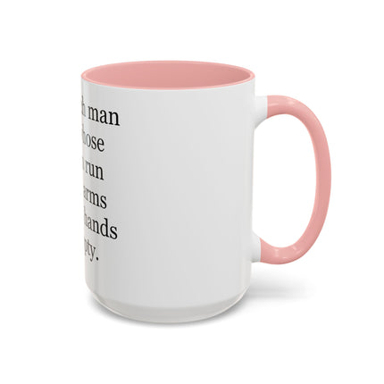 Accent Coffee Mug — "A Truly Rich Man" Inspirational Family Quote Mug