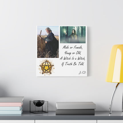 Witch Is a Witch Matte Canvas Wall Art – Inspirational Pagan Quote