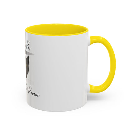 Proud to Be a Crazy Cat Person Accent Coffee Mug – Black Cat Lover Gift (11/15oz)