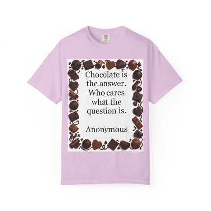 Chocolate Is the Answer T-Shirt — Funny Chocolate Quote Tee