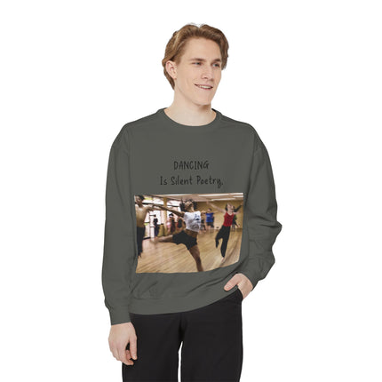Dance Lover Gift Sweatshirt – “Dancing Is Silent Poetry” Quote