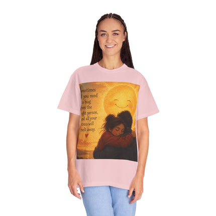 Hug Melt Away T-Shirt — Warm Sunset Illustration & Quote