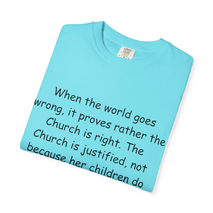 Inspirational Quote Unisex Garment-Dyed T-Shirt - G.K. Chesterton Design