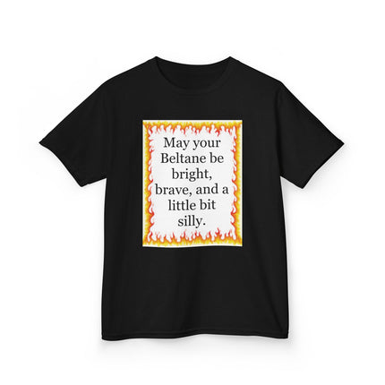 Beltane Kids T‑Shirt — "May your Beltane be bright, brave, and a little bit silly"
