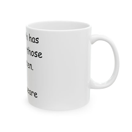 Ceramic Mug – “Earth Has Music” Shakespeare Quote – 11oz