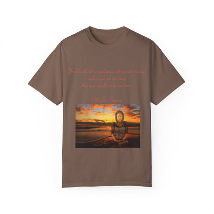 Meditation Quote Tee – Unisex Garment-Dyed Shirt for Mindfulness