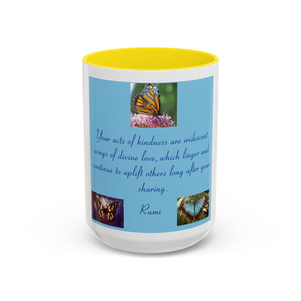 Butterfly Kindness Accent Coffee Mug — Rumi Inspirational Quote (11/15 oz)