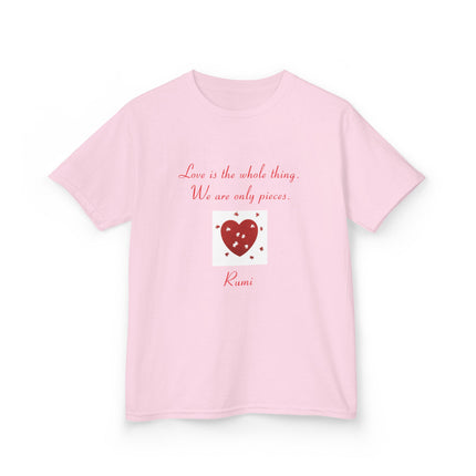 Love Is the Whole Thing Kids Tee – Heart Design Cotton Shirt