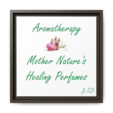Aromatherapy Wall Art Canvas — "Mother Nature's Healing Perfumes" Framed Print