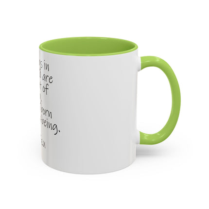 Lao Tzu Quote Accent Coffee Mug — "All things in the world are born out of being" Inspirational Ceramic Tea Mug