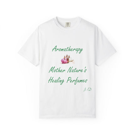 Unisex Aromatherapy T-shirt - Mother Nature’s Healing Perfumes