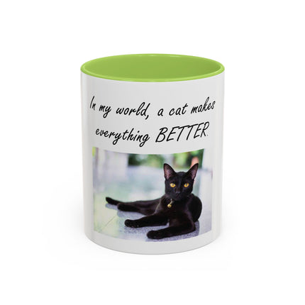 Cat Lover Accent Coffee Mug — "In my world, a cat makes everything BETTER" (11/15oz)