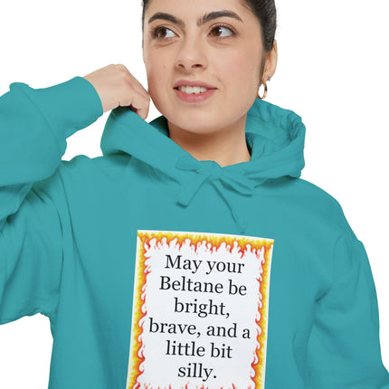 Beltane Blessing Hoodie — "May your Beltane be bright, brave, and a little bit silly"