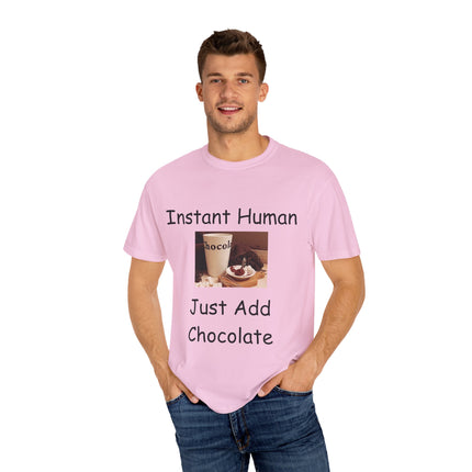 Unisex Chocolate Lover T-shirt - 'Instant Human, Just Add Chocolate'