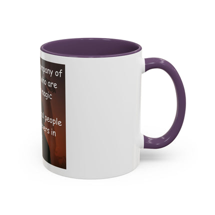Magic & Happiness Quote Coffee Mug – "I prefer the company of happy people who are believers in magic"