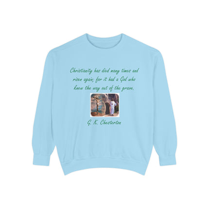 Chesterton Quote Sweatshirt – Resurrection Design – Unisex