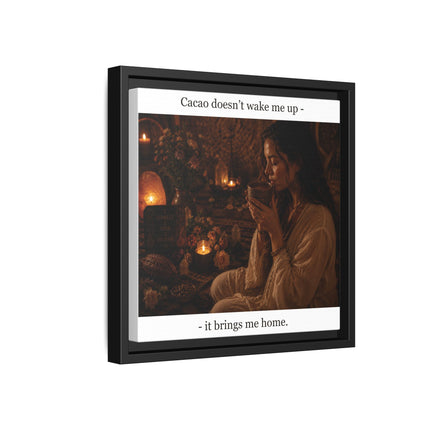 Cacao Brings Me Home Matte Framed Canvas – Cozy Boho Wall Art
