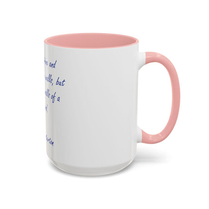 Coffee Mug — G. K. Chesterton Quote “Catholic doctrine and discipline may be walls…”