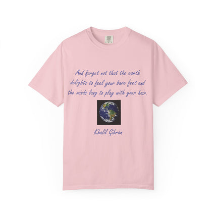 Inspirational Earth Quote Unisex T-Shirt