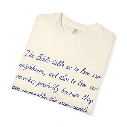 Inspirational Unisex Garment-Dyed T-Shirt - G.K. Chesterton Quote