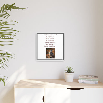 Framed Matte Canvas - 'A Wise Old Owl' Decorative Wall Art (Owl Poem)