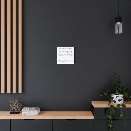 Canvas Wall Art - "Aim Above Morality" Thoreau Quote Matte Stretched Canvas