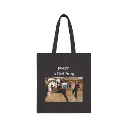 Dancing Is Silent Poetry Canvas Tote Bag — Dance Quote Eco Market Shopping Bag