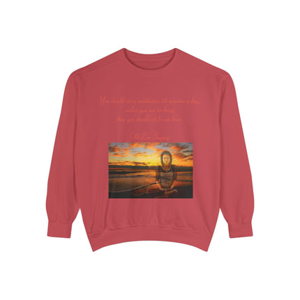 Meditative Quote Sweatshirt - Unisex Comfort Wear