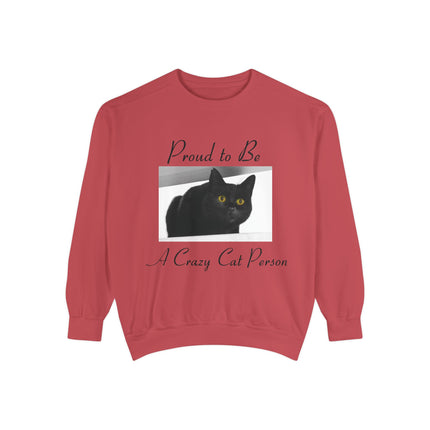Proud to Be a Crazy Cat Person Sweatshirt – Cozy Unisex Gift