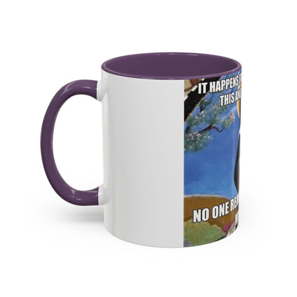 Funny Cat Lover Mug – ‘No One Remembers Me and My Cats’ – 11oz