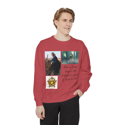 Unisex Witchcraft Sweatshirt - 'A Witch Is a Witch, If Truth Be Told' Design