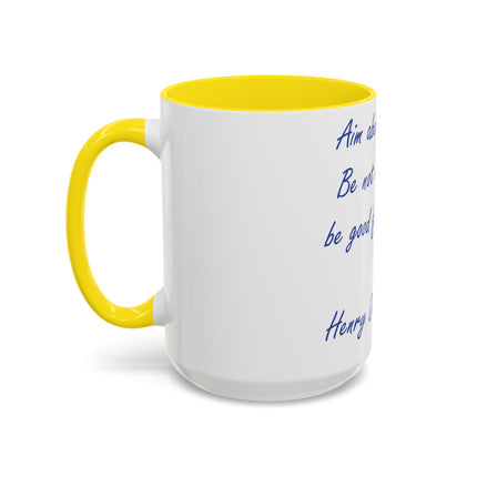 Thoreau Quote Accent Mug – “Aim Above Morality” | 15oz Gift for Coffee Lovers
