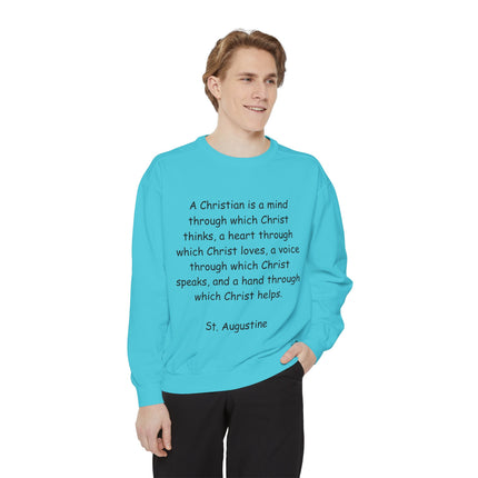 Inspirational Christian Quote Sweatshirt - Unisex Garment-Dyed