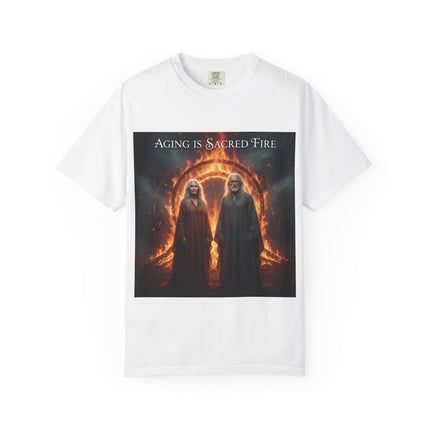 Aging Is Sacred Fire T-Shirt — Mystic Elder Flames Graphic Tee