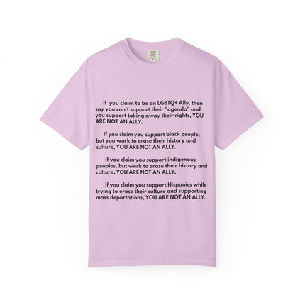 Statement Tee — "You Are Not An Ally" Social Justice Message T-Shirt