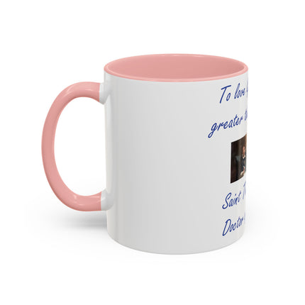 Inspirational Faith Mug – Aquinas Quote – Accent Coffee Cup