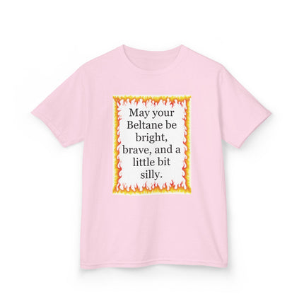 Beltane Kids T‑Shirt — "May your Beltane be bright, brave, and a little bit silly"