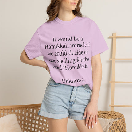 Hanukkah Miracle Tee — Funny Hanukkah Spelling Quote T-Shirt